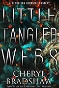 Little Tangled Webs (Georgiana Germaine #5)