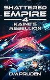 Kaine's Rebellion