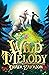 Wild Melody