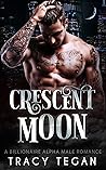 Crescent Moon (Big Oak Texas Book 1)