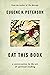 Eat This Book by Eugene H. Peterson