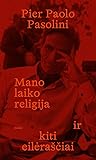 Mano laiko religija ir kiti eilėraščiai