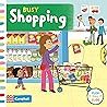 Busy Shopping (Campbell Busy Books)