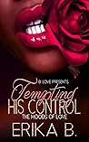 Tempting His Control: The Moods of Love