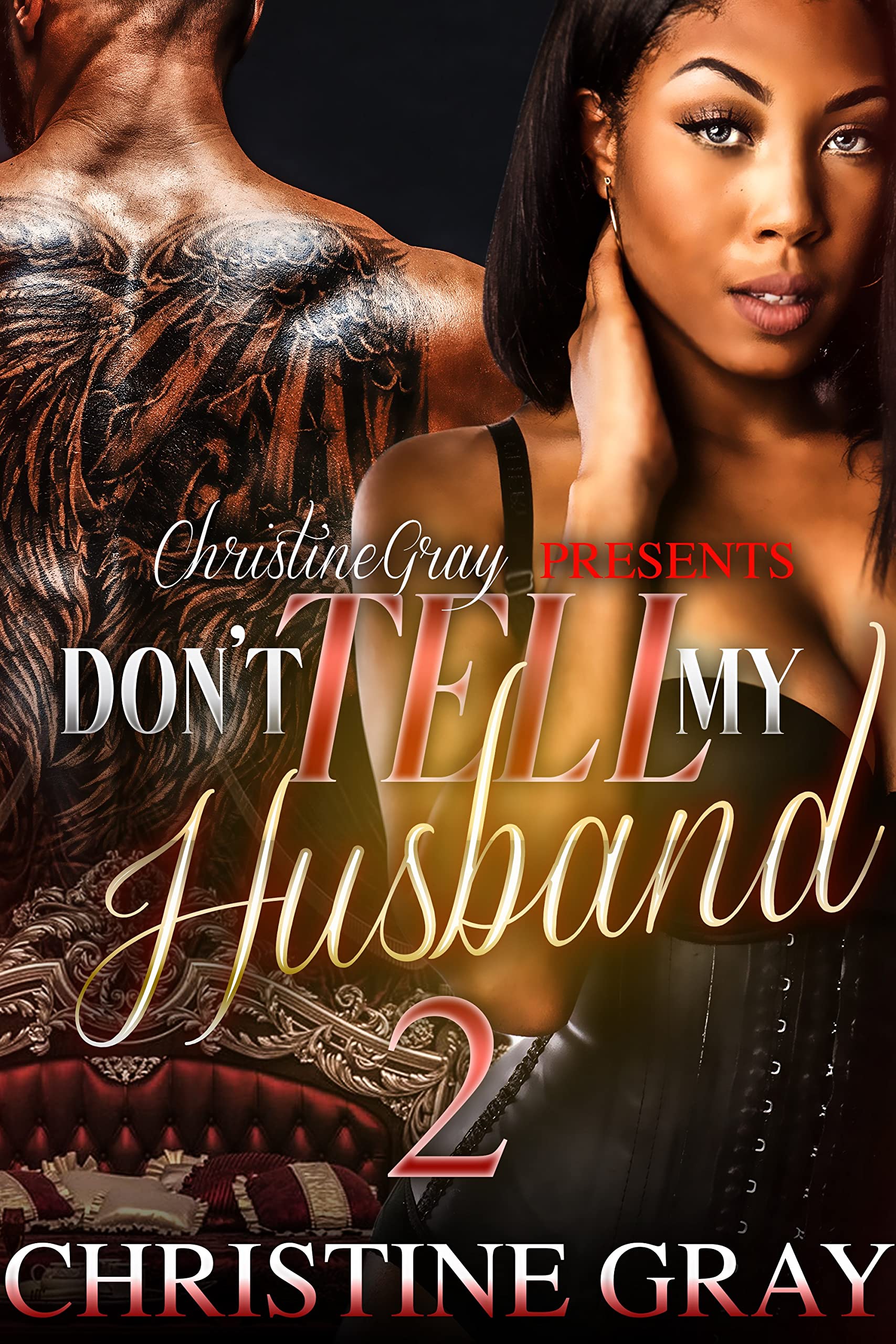 Don't Tell My Husband 2 (Kindle Edition)