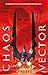 Chaos Vector (The Protectorate, #2)