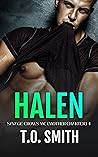 Halen (Savage Crows MC Mother Charter, #4) Halen (Savage Crows MC Mother Charter, #4)