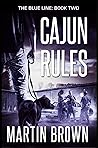 Cajun Rules: Police Procedural