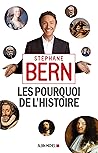 Les Pourquoi de l'Histoire (French Edition)