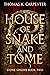 House of Snake and Tome by Thomas K. Carpenter