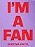 I'm a Fan