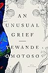 An Unusual Grief