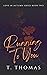 Running To You by T. Thomas