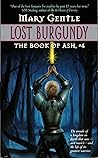 Lost Burgundy (The Book of Ash, #4)