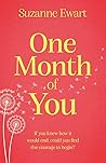 One Month of You ...