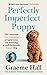 Perfectly Imperfect Puppy: ...