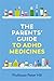 The Parents' Guide to ADHD ...
