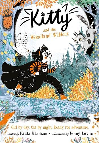Kitty and the Woodland Wildcat (Paperback)