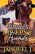 Homies, Lovers & Friends: A Brooklyn Love Story (Homies, Lovers And Friends Book 1)