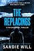 The Replacings: A Bone-Chilling Psychological Thriller That Will Leave You Unsettled