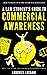 A Law Student’s Guide to Commercial Awareness: How to Develop Commercial Awareness and show it in Interviews