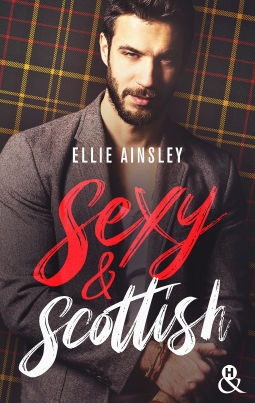 Sexy & Scottish (Kindle Edition)