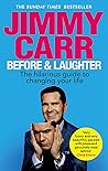 Before & Laughter by Jimmy Carr