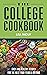 The College Cookbook by Lisa Mackay