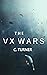 The Vx Wars: A Rebel Agent ...