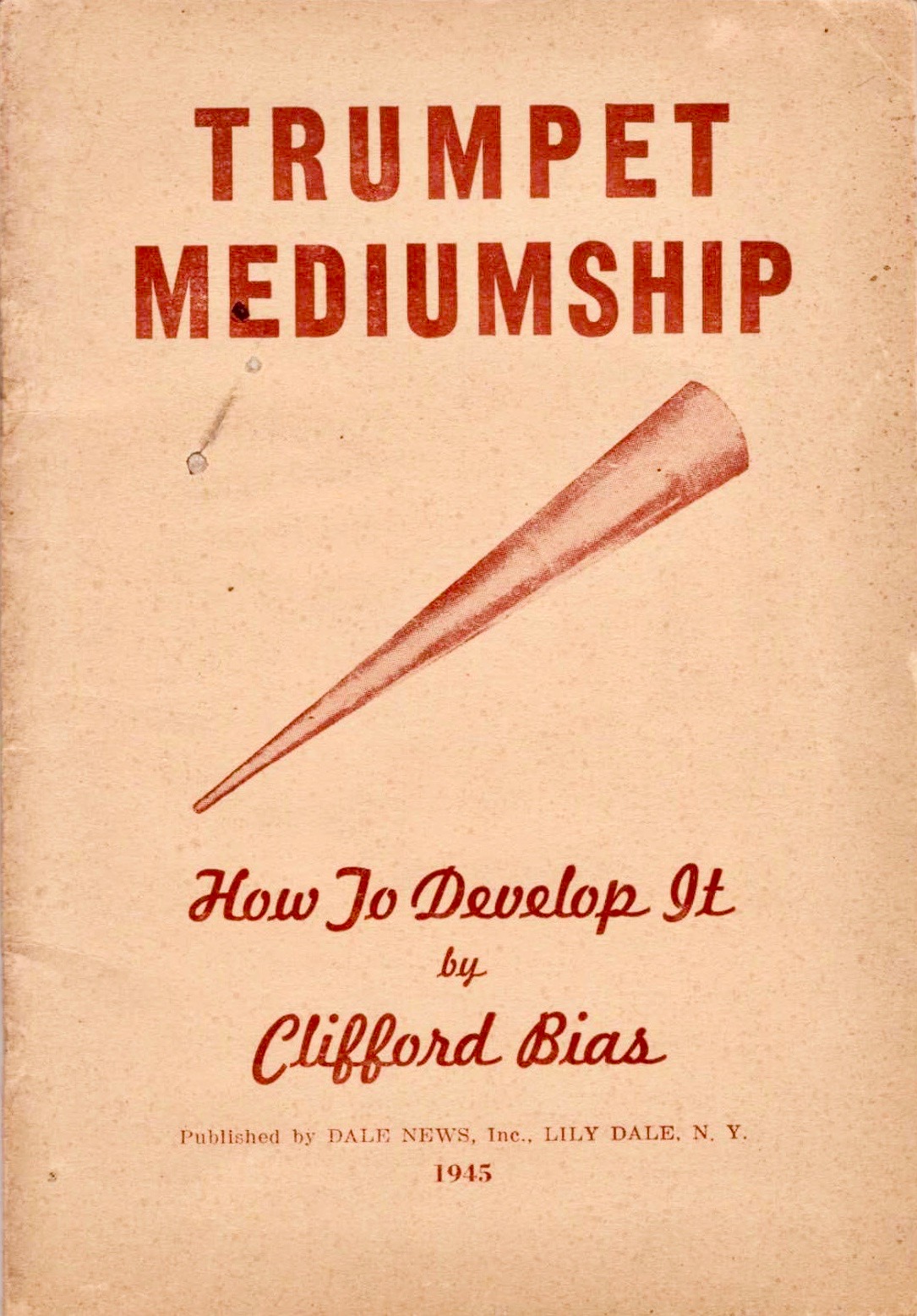 Trumpet Mediumship: How To Develop It