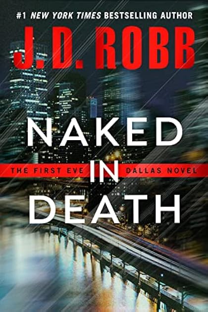 Naked in Death (In Death, #1)
