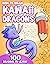 How to Draw Kawaii Dragons for Kids by Amandine Cavalieri