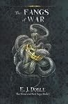 The Fangs of War