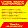 BANGUNAN DI ALUN ALUN KOTA, Wa/Call. 081-555-436-087, Jual Gazebo Kayu Kelapa Kirim Ke Godog, Karangpawitan, Garut