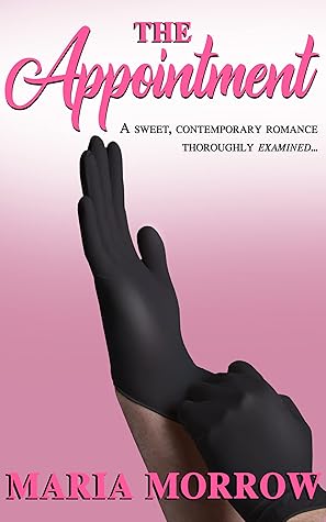 The Appointment: A Sweet, Contemporary Romance