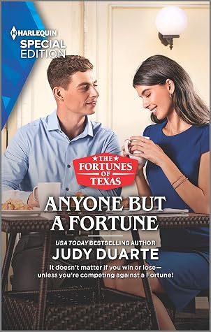 Anyone But a Fortune (The Fortunes of Texas: The Wedding Gift Book 3)