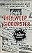 They Weep On My Doorstep by Ruth Barnett