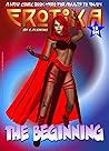 Erotika - The Beginning (Erotika. #1)