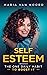 Self Esteem: The One Daily ...
