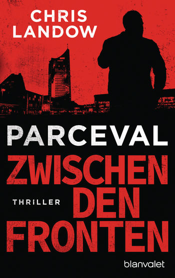 Parceval - Zwischen den Fronten (Ralf Parceval 4)