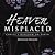 Heaven Misplaced