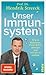Unser Immunsystem