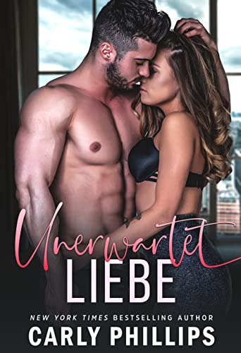 Unerwartet: Liebe (Billionaire Bad Boys, #1)