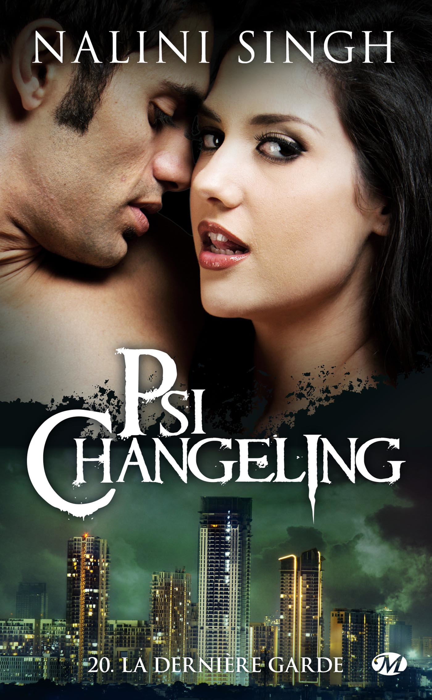 La Dernière Garde (Psi-Changeling Trinité, #5; Psi-Changeling, #20)