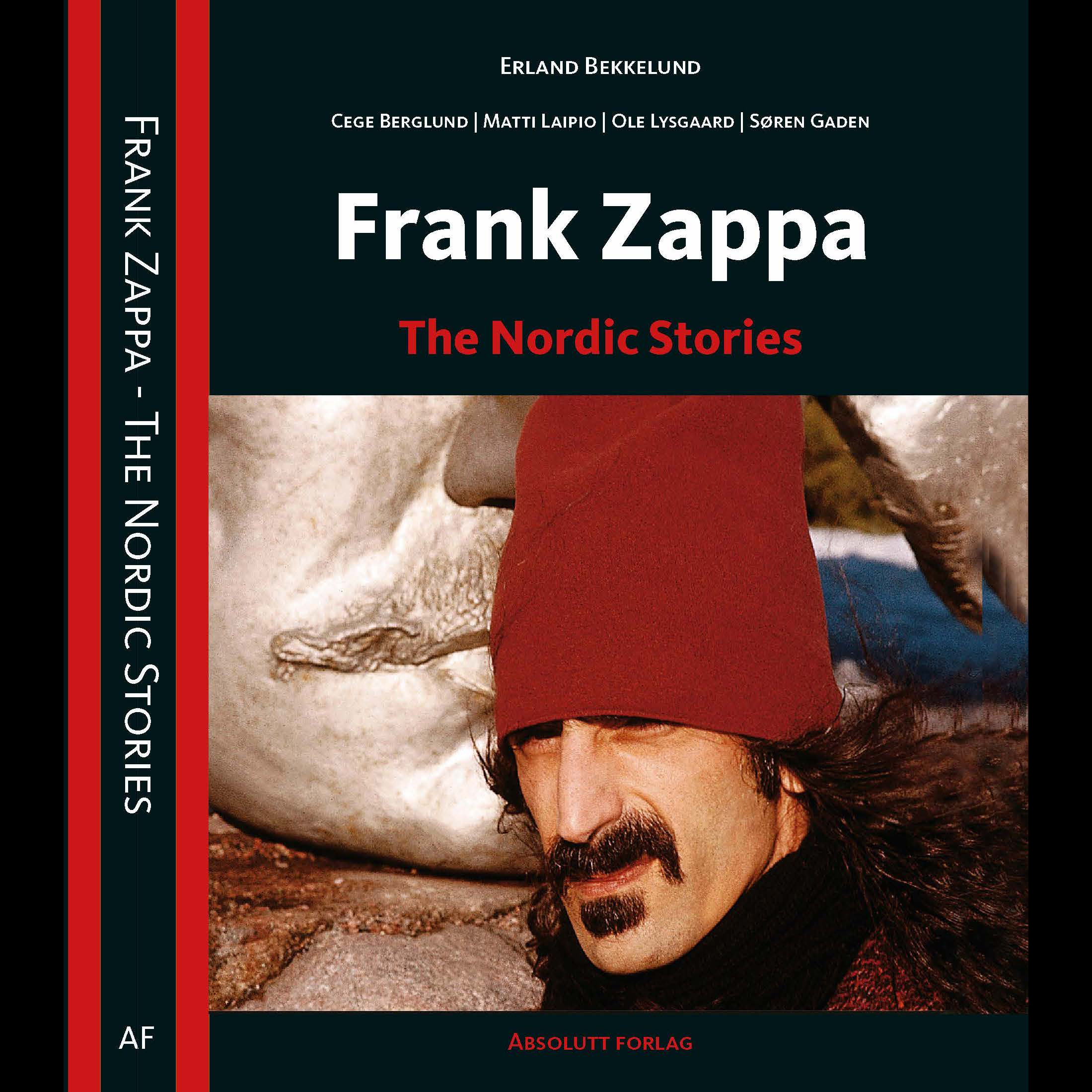 Frank Zappa The Nordic stories (Hardcover)