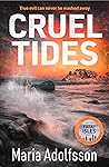 Cruel Tides