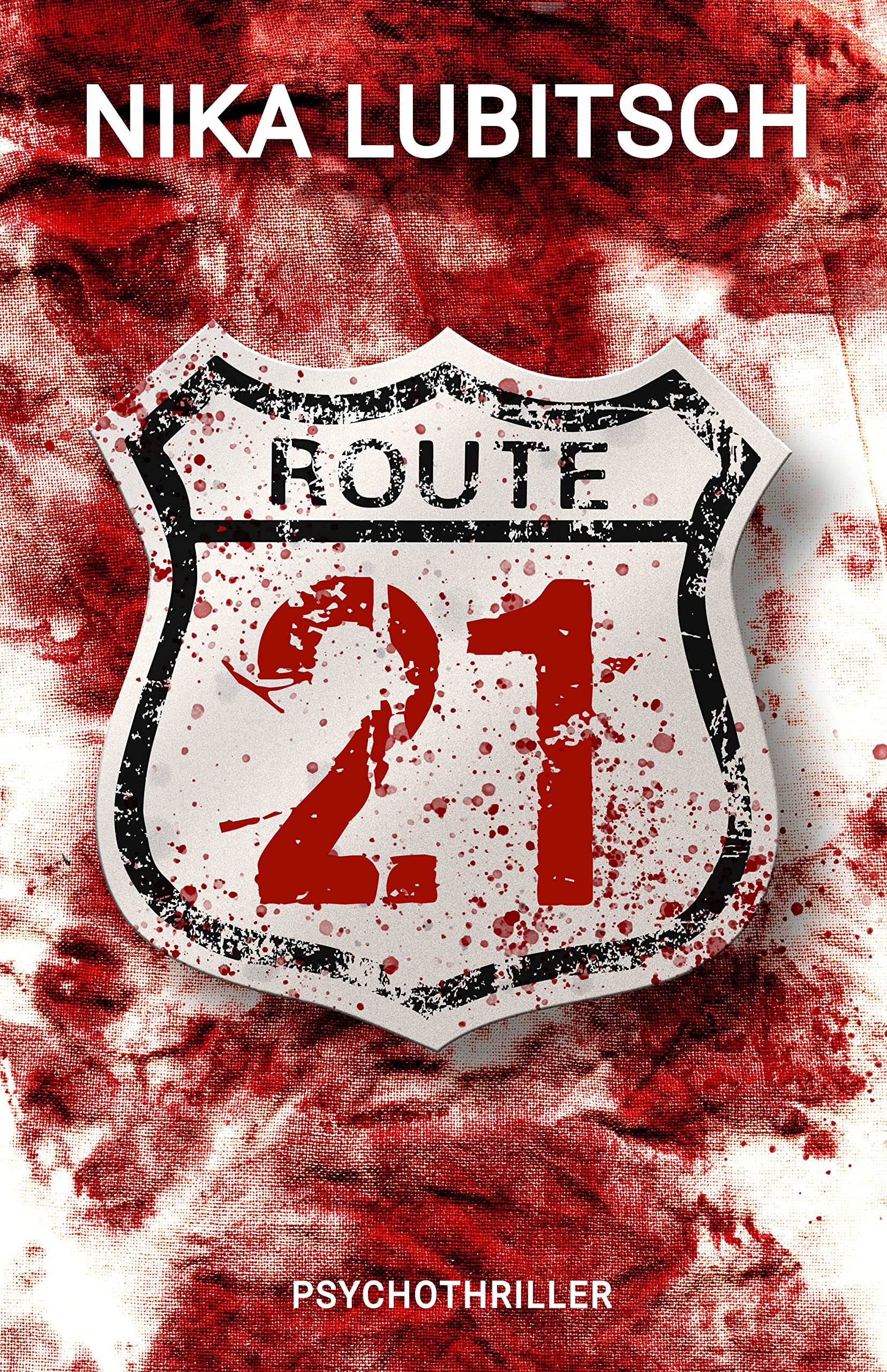 Route 21 (German Edition)