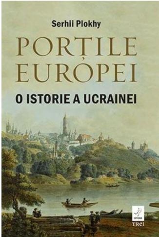 Porțile Europei: O istorie a Ucrainei