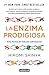 La encima prodigiosa: una forma de vida sin enfermar