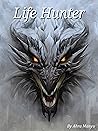 Life Hunter: LHt - Volumes 4 & 5 Life Hunter: LHt - Volumes 4 & 5